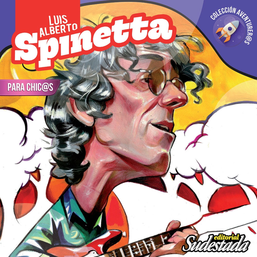 Luis Alberto Spinetta para chicos