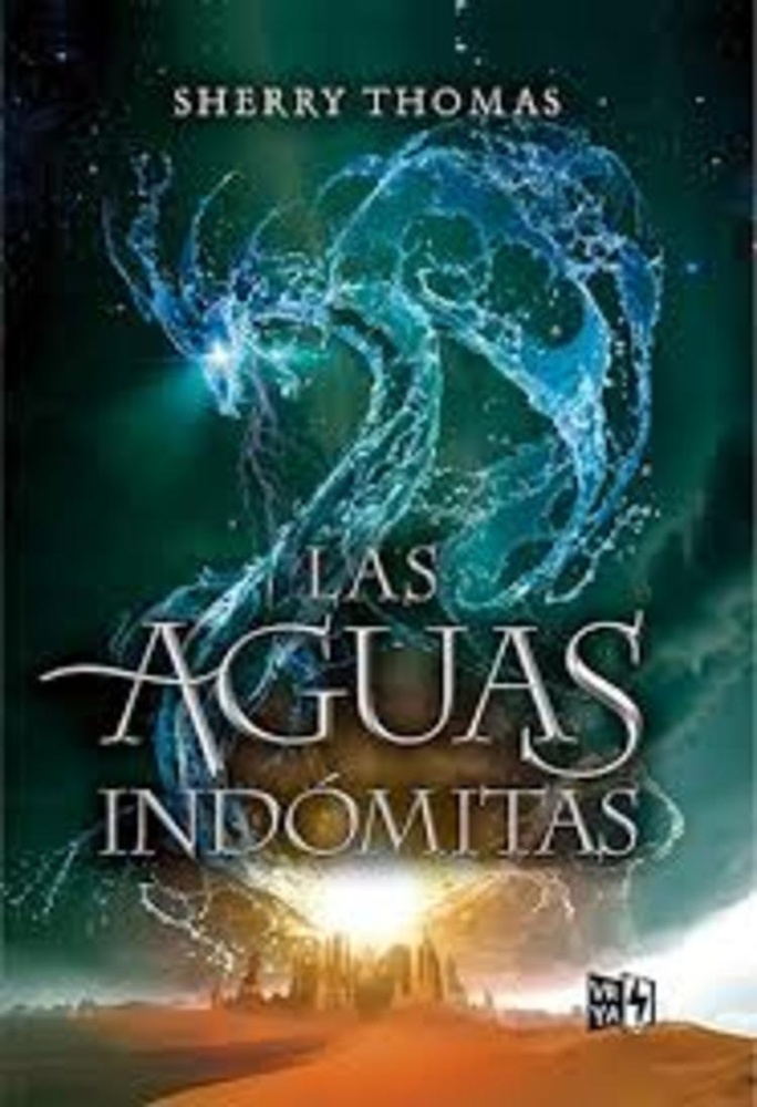 Las aguas indomitas