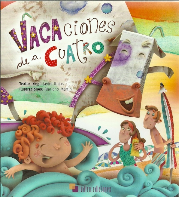 Vacaciones De A Cuatro