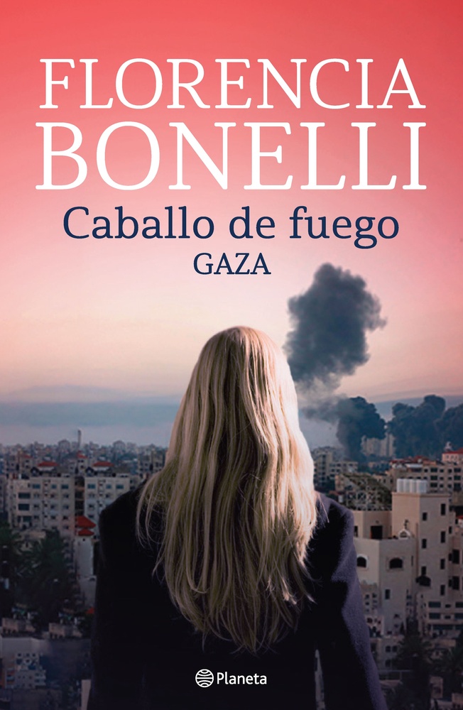 Caballo de fuego 3. Gaza