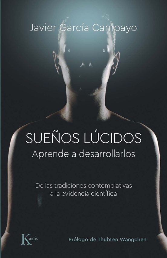 Sueños lucidos. Aprende a desarrollarlos