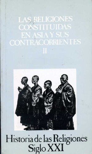 Vol. 8. Las religiones constituidas en Occidente y sus contracorrientes