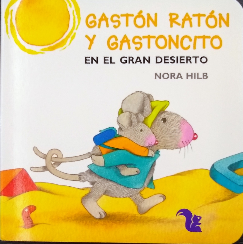 Gastón ratón y gastoncito en el gran desierto