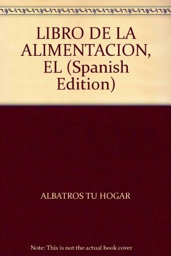 El Libro de la alimentacion