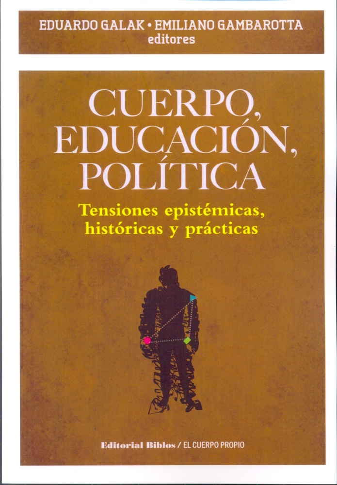 Cuerpo, educacion, politica