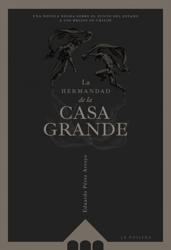 La hermandad de la casa grande