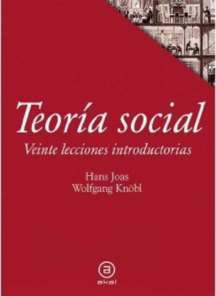 Teoria Social. Veinte lecciones introductorias