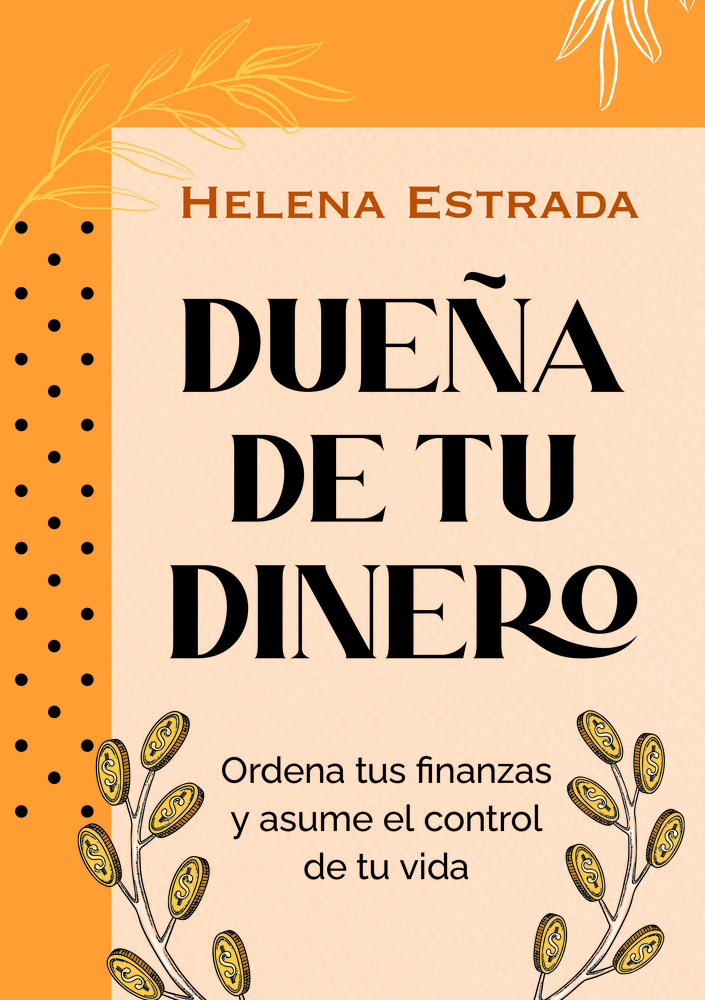 Dueña de tu dinero