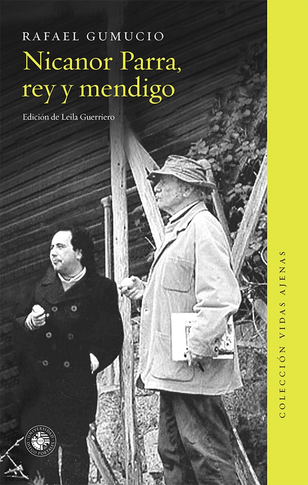 Nicanor Parra, rey y mendigo