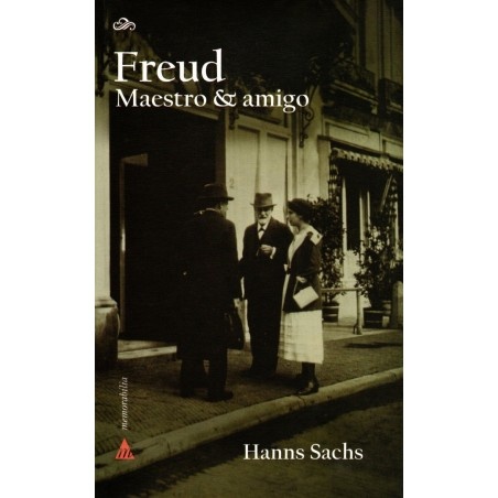 Freud, Maestro & amigo