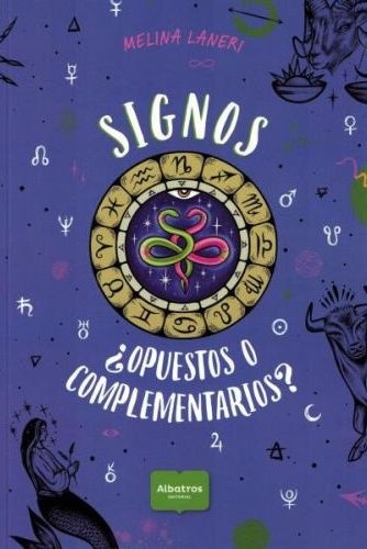 Signos ¿opuestos o complementarios?