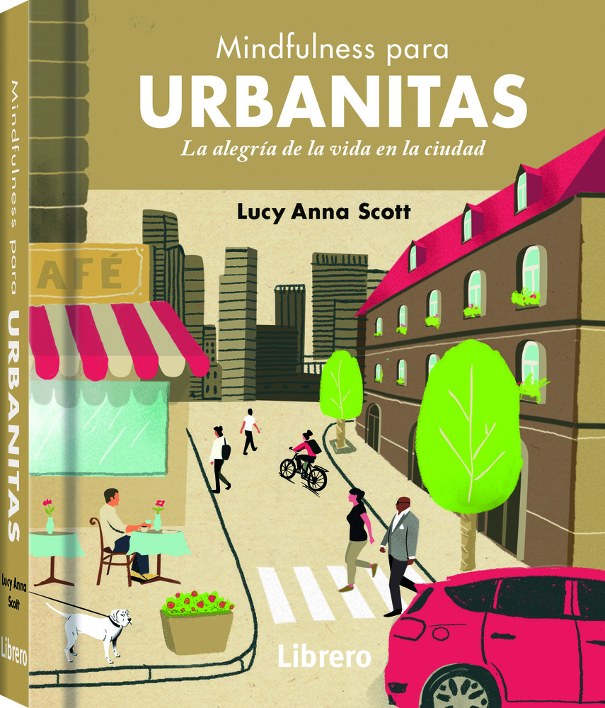 Mindfulness para urbanitas