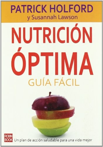 Nutrición Óptima. Guía Fácil