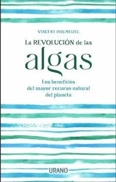 La revolución de las algas