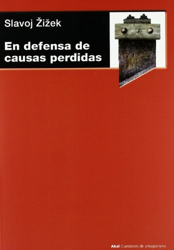 En defensa de causas perdidas