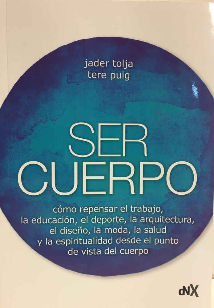 Ser cuerpo