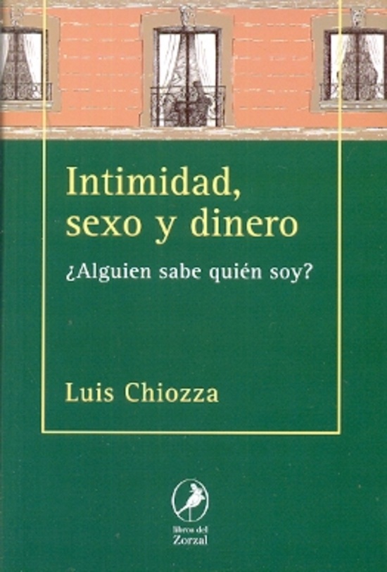 Intimidad, sexo y dinero