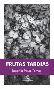 Frutas tardias