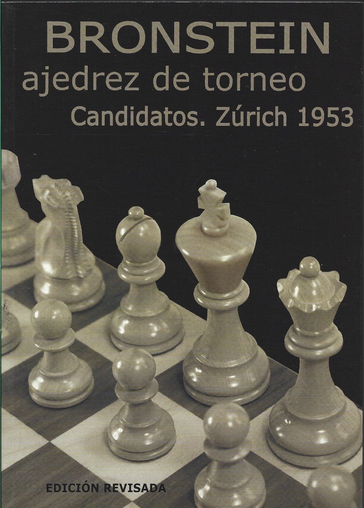 Ajedrez De Torneo . Candidatos . Zurich 1953