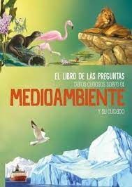 Libro de las preguntas - El medio ambiente