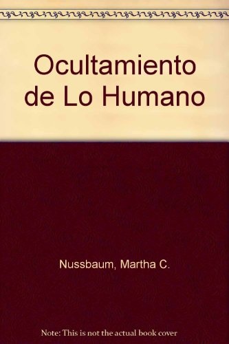 El ocultamiento de lo humano