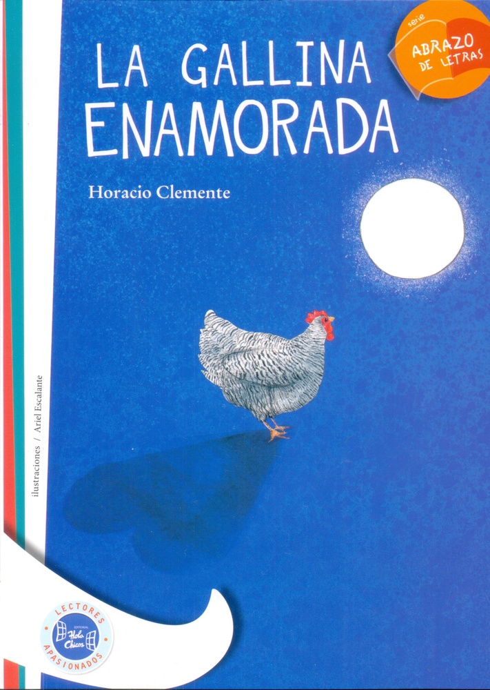 La Gallina enamorada