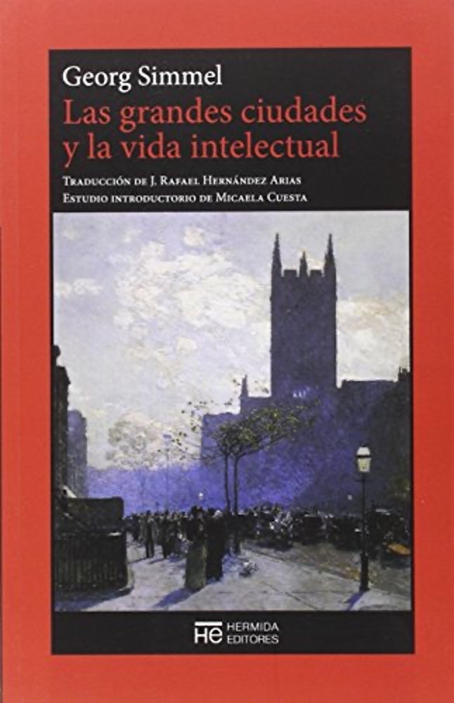 Las grandes ciudades y la vida intelectual