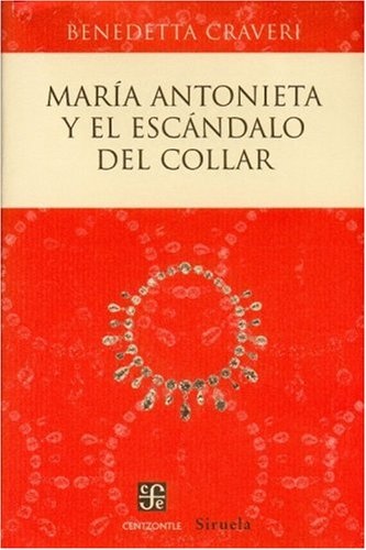 Maria Antonieta y el escandalo del collar