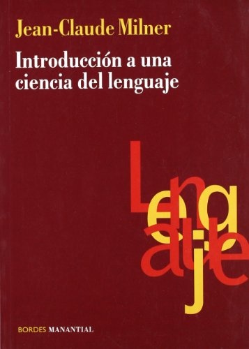 Introduccion a una ciencia de lenguaje