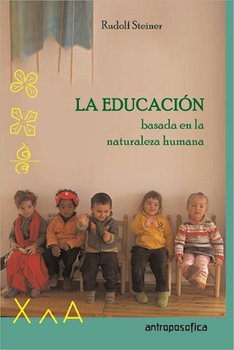 La educacion basada en la naturaleza humana