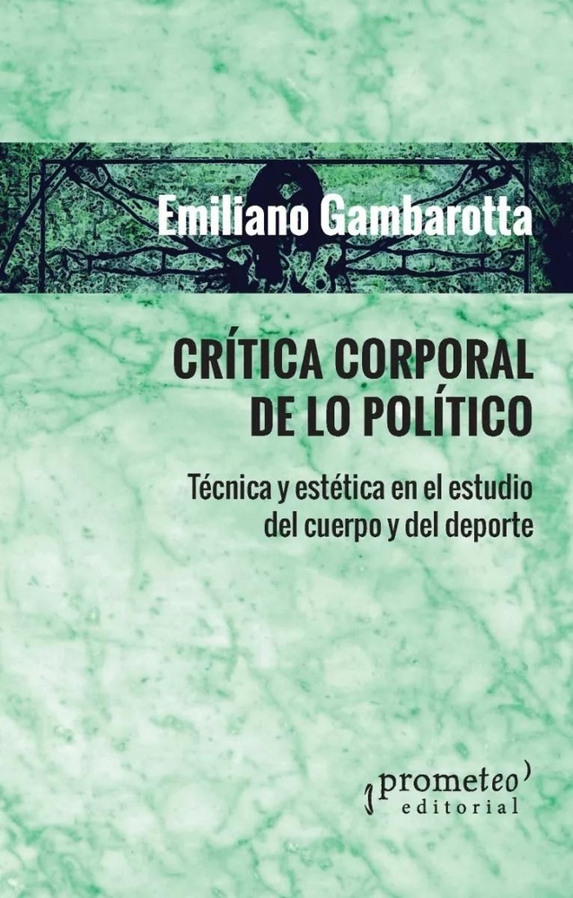 Crítica corporal de lo político