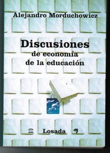 Discusiones de economia de la educacion