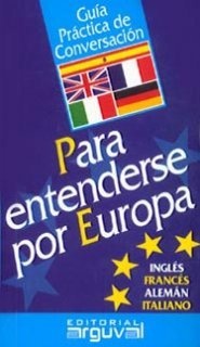 Para entenderse por europa guia practica