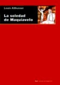 La Soledad de Maquiavelo