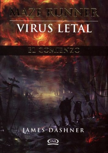 Maze runner 4 : Virus letal