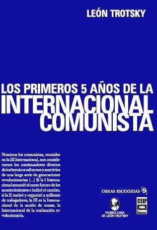 Los primeros 5 años de la Internacional Comunista