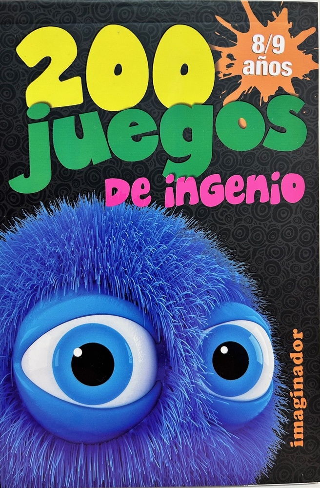 200 juegos de ingenio 8/9 años