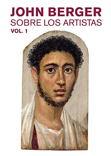 Sobre los artistas. Vol I