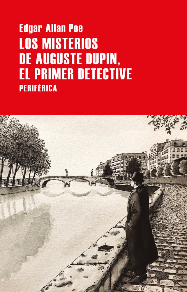 Los Misterios de Auguste Dupin, el primer detective