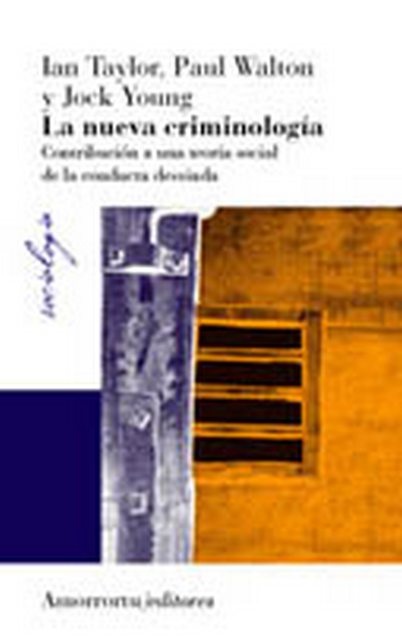 La Nueva criminologia