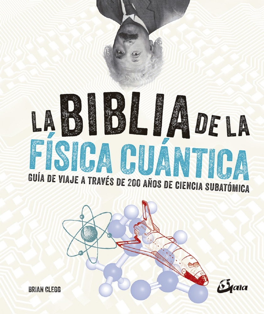 La Biblia de la fisica cuantica