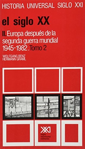 Vol. 35.2. El siglo XX: Europa despues de la segunda guerra mundial 1945- 1982