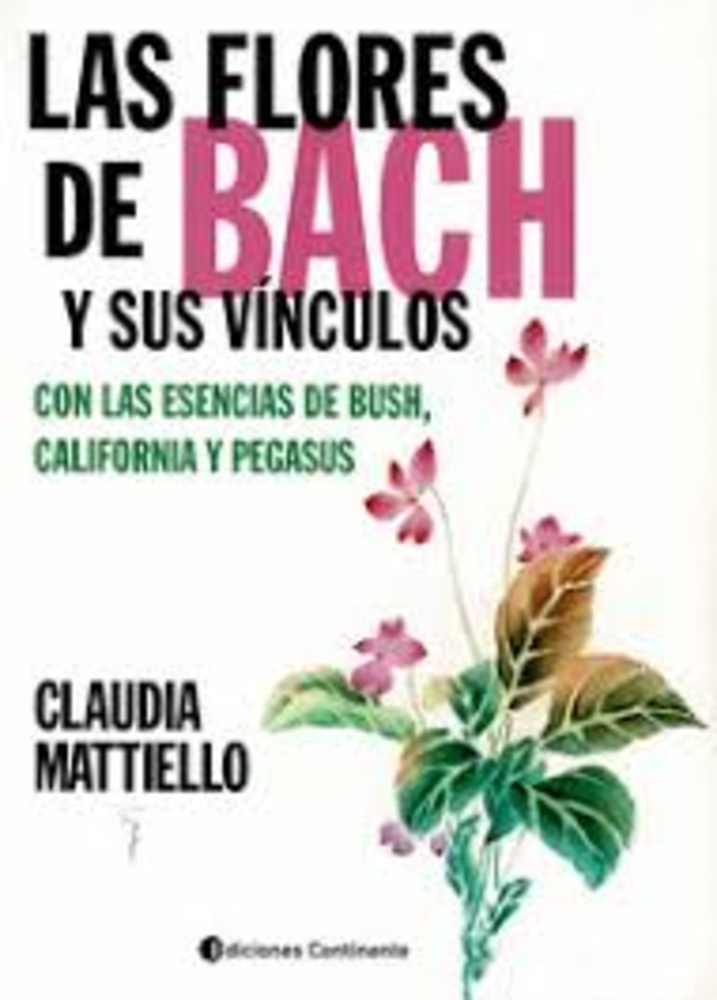 Flores de Bach y sus vinculos con la esencias de Bush