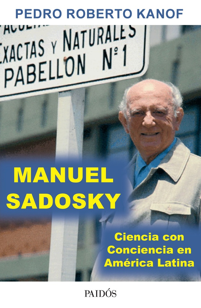 Manuel Sadosky - Ciencia con Conciencia en America