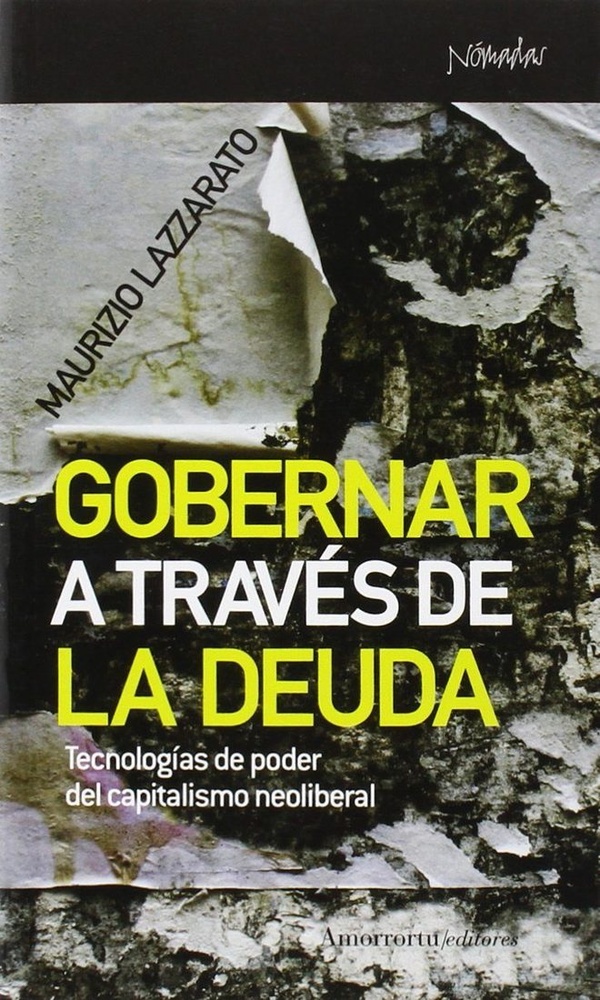 Gobernar a traves de la deuda