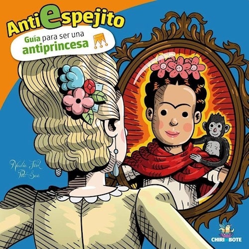 Anti-Espejito: Guía Antiprincesa