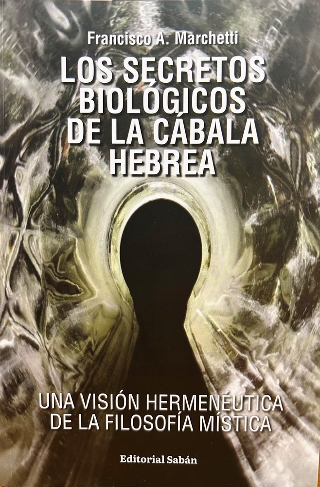 Los secretos biológicos de la cabala hebrea