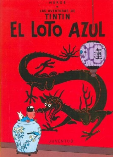 Las aventuras de Tintin. El loto azul