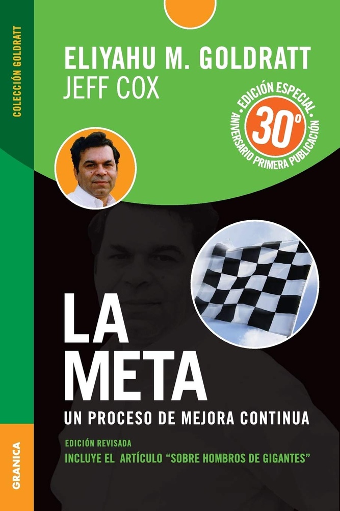 La meta. Un proceso de mejora continua