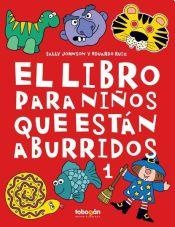 El Libro para niños que estan aburridos 1